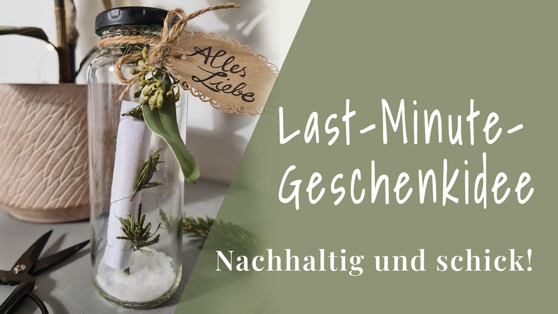 Last-Minute Geschenkidee: Nachhaltiger DIY Gutschein im Glas – schnell & einfach selbstgemacht