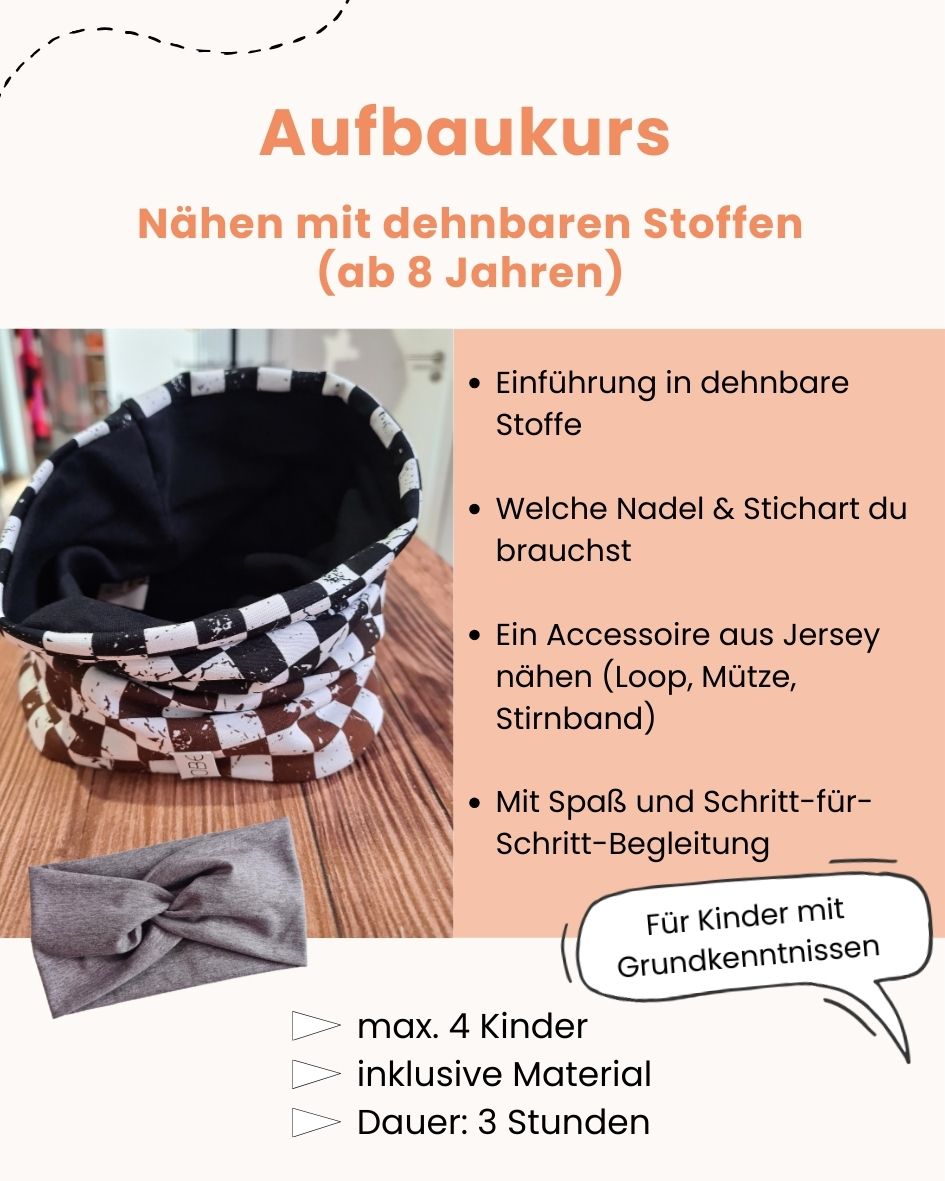 Aufbaukurs: Nähen mit dehnbaren Stoffen